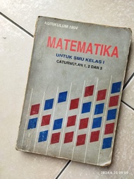 Buku Pelajaran MATEMATIKA untuk SMU kelas 1. Kurikulum 1994