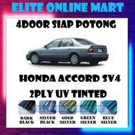 Honda Accord SV4 4 Door Tinted UV 2Ply Siap Potong Tinted Kereta Dark Black/Silver Black/Gold/Green/Blue