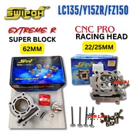 COMBO SET SWIPOH LC135 Y15ZR FZ150 Extreme R Super Block 62mm + Racing Head CNC Pro 22mm 25mm 22/25