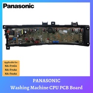 PANASONIC Washing Machine CPU PCB Board / Papan PCB Mesin Basuh NA-F70G6 NA-F70A6 NA-F60A6