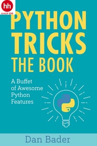 Python Tricks: A Buffet of Awesome Python Features