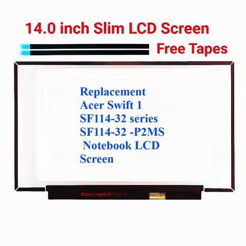 For Acer Swift 1 SF114-32 series SF114-32 -P2MS 14.0 "FHD IPS 1920X1080 30Pin Laptop LCD Panel