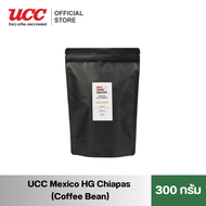 UCC Roastery-Mexico HG Chiapas  (Coffee Bean) เมล็ดกาแฟคั่วอ่อนค่อนกลาง 300g.