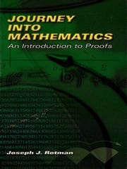Journey into Mathematics Joseph J. Rotman