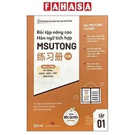 Sách - Bài Tập Nâng Cao Hán Ngữ Tích Hợp Msutong Sơ Cấp - Tập 1