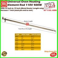 UNIVERSAL OVEN HEATING ELEMENT 12 " 13 " 14 " 15 " 16 " 17 " 18 " 19 " INCH 110V 400W SPARE PART