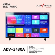 LED TV ADVANCE 24 Inch ADV-2430A Android TV - Luar Sukabumi + Packing Kayu