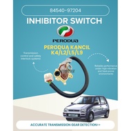 INHIBITOR SWITCH PERODUA KANCIL  K4/L2/L5/L9 INHIBITOR SWITCH 84540-97204