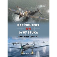 [100% Original Books] - RAF Fighters vs Ju 87 Stuka - In the West 1940–41 by Robert Forsyth (US edit