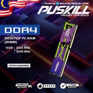 PUSKILL | DDR4 | 16GB | 2666/3200Mhz | DESKTOP RAM