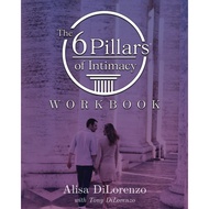 [sgstock] The 6 Pillars of Intimacy Workbook - [Paperback]