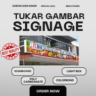 Tukar Gambar Signboard•Change Signface•Lighbox•SignPlate•Signage Kedai