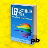 The 16 Personality Types Profiles, Theory, & Type Development