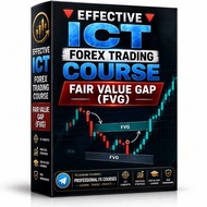 Effective ICT Forex Trading Course - Fair Value Gap (FVG) Entry, Exit & Real World Trading Strategie