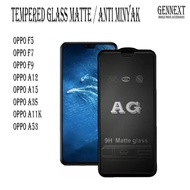 tempered matte glass anti minyak oppo a12 a15 a53 a11k f9 a3s f5 f7 - oppo a15