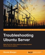 Troubleshooting Ubuntu Server Skanda Bhargav