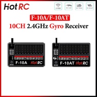 HotRC 10CH 2.4GHz F-10A F-10AT Gyro PWM Receiver Voltage Return DC4V-9V For RC Car Ship Plane Tank