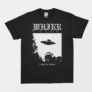 Whirr T-shirt - "I Want To Believe" X-Files Ripoff Black