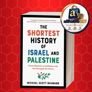 The Shortest History of Israel and Palestine: From Zionism to Intifada