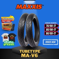 [Ready Cod] Maxxis Tubetype Ma-V6 / Ban Maxxis (70/90-17 - 80/90-17 -