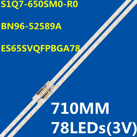2PCS LED Backlight Strip S1Q7-650SM0-R0 BN96-52589A BN61-17501A LM41-01052A 65Q60A QN65Q60AAFXZA QN6