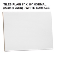 Tiles Plain Ceramic (White tiles) size: 8"x10" (20cm x 25cm) - Jubin Putih -Size: 200mm x 250mm (8in