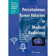 Percutaneous Tumor Ablation In Medical Radiology - Hardcover - English - 9783540225188