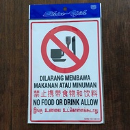 Office Sticker / Sticker Sign Board SW315 NO FOOD OR DRINK ALLOW / DILARANG MEMBAWA MAKANAN ATAU MIN
