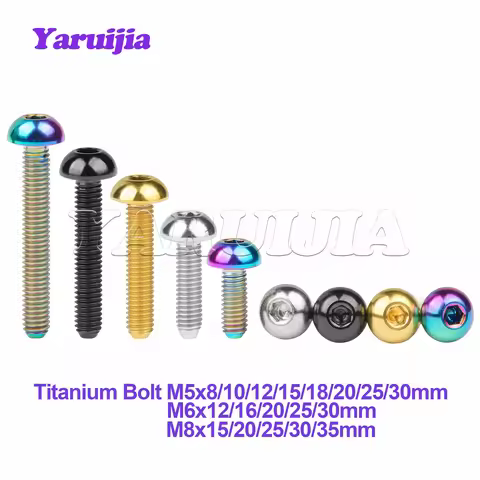 Yaruijia Titanium Bolt M5/M6/M8x8/10/12/15/16/18/20/25/30/35mm Half Round Head Allen Head Screws for