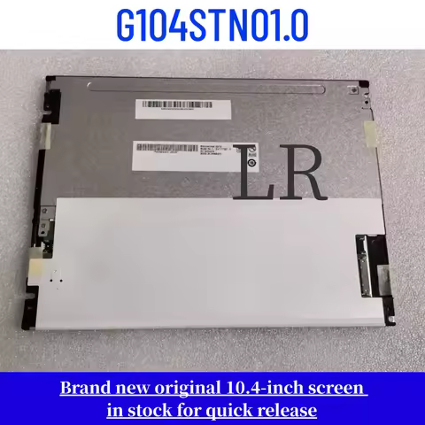 Brand new original 10.4-inch G104STN01.0 G104SN02 V2 LCD display