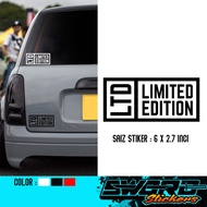 STIKER LIMITED EDITION 2 / STICKER LIMITED EDITION / STIKER KERETA / STIKER MOTOR / STIKER BASIKAL