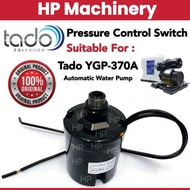 Tado YGP-370A Pressure Control Switch Tsunami Automatic Water Pump YGP-370A Water Pressure Pump