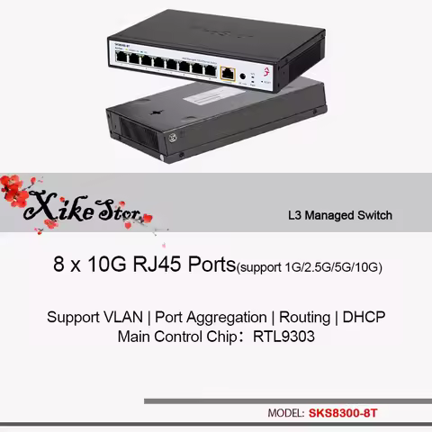 XikeStor L3 Managed Network 8 Ports 10G RJ45 (support 1G/2.5G/5G/10G) Support VLAN | Port Aggregatio