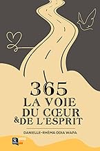 365 - La voie du cœur et de l'esprit