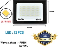 Lampu Sorot LED 100W Outdoor Tembak 100W / 100 watt ip66 SOROT LED FLOODLIGHT