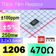 470R 1206 ±5% 250mW SMD Thick Resistor 471 470Ω 1206W4J0471T5E UNI-ROYAL