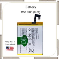Battery for X60 PRO MODEL CODE :B-P1 High Quality Battery Bateri Replacement