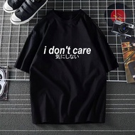 fashion  I DONT CARE JAPANESE STYLE TSHIRT WOMAN BAJU T SHIRT PEREMPUAN BAJU LELAKI T SHIRT MEN OVER