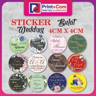 WEDDING STICKER / GOODIES STICKER / STIKER KAHWIN READY DESIGN