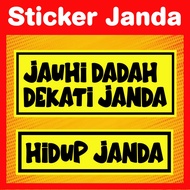 Hidup Janda, Jauhi Dadah Dekati Janda, Janda Sticker, Sticker Motor, Sticker Kereta , (Customer Desi