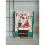 NOVEL Original Fade In Fade Out By Wiwien Wintarto