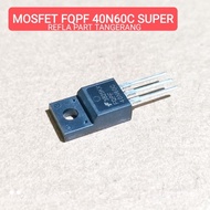 MOSFET FQPF40N60C 40N60C 40N60 SUPER