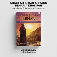 Abdul Latip Talib - Khalifah-khalifah Yang Benar (2024) | novel sejarah islam