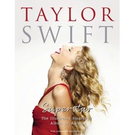 taylor swift superstar the illustrated biography album by album McHugh, Carolyn