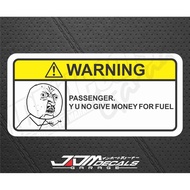 Funny Warning Sticker - Passenger