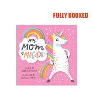My Mom Is Magical: A Hello Lucky Book (Board Book) by Sabrina Moyle, Eunice Moyle