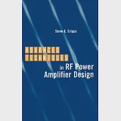 Advanced Techniques in Rf Power Amplifier Design