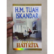 [BB] [Used] Cinta Hati Kita by H. M. Tuah Iskandar (Buku Novel Bahasa Malaysia)