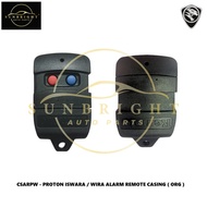 PROTON ISWARA / WIRA ALARM REMOTE CASING ( ORG )