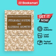 Integrable Systems And Algebraic Geometry - Proceedings Of The Taniguchi Symposium 1997